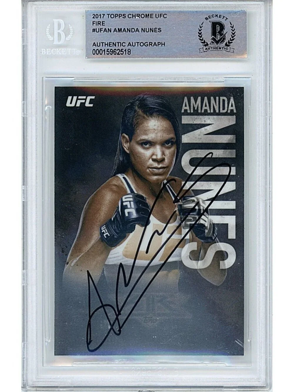Amanda Nunes UFC Signed Card Beckett Autograph 2017 Topps Chrome Fire MMA Auto